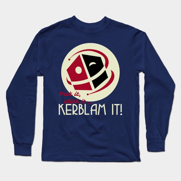 KERBLAM IT ! Long Sleeve T-Shirt by KARMADESIGNER T-SHIRT SHOP